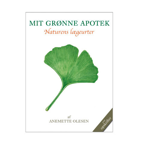 Mit grønne apotek - Naturens lægeurter