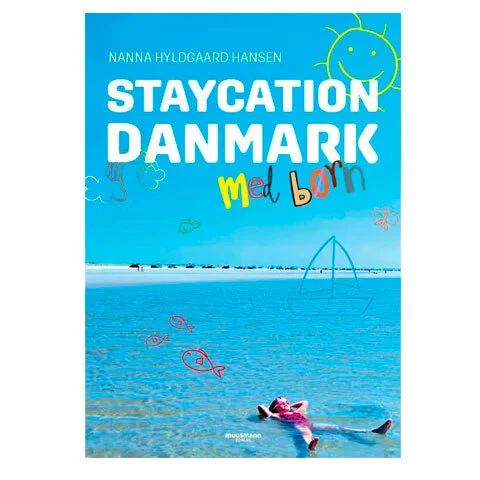 Staycation Danmark med børn